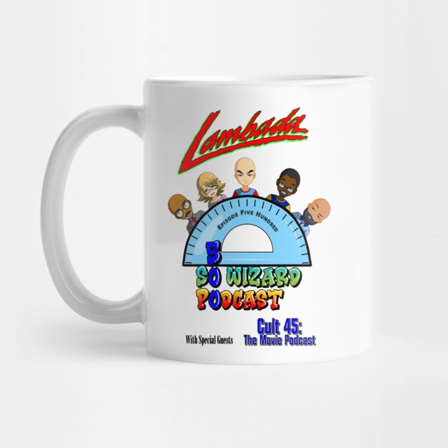 So Wizard 500th Episode COFFEE MUG by So Wizard Podcast